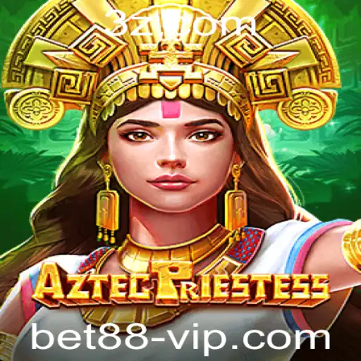 AztecPriestess: A Nova Experiência de Jogo Com bet88